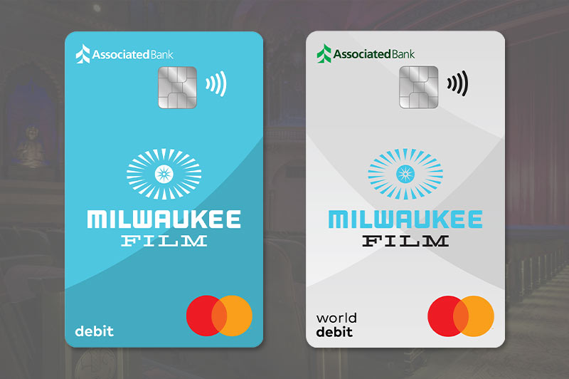 Milwaukee Film Platinum and World Debit cards